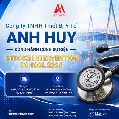 Công Ty TNHH Thiết Bị Y Tế Anh Huy Đồng Hành Cùng Stroke Intervention School (SIS) 2026 – Kiểm Soát Toàn Diện Đột Quỵ Trong Thời Đại Robot & AI